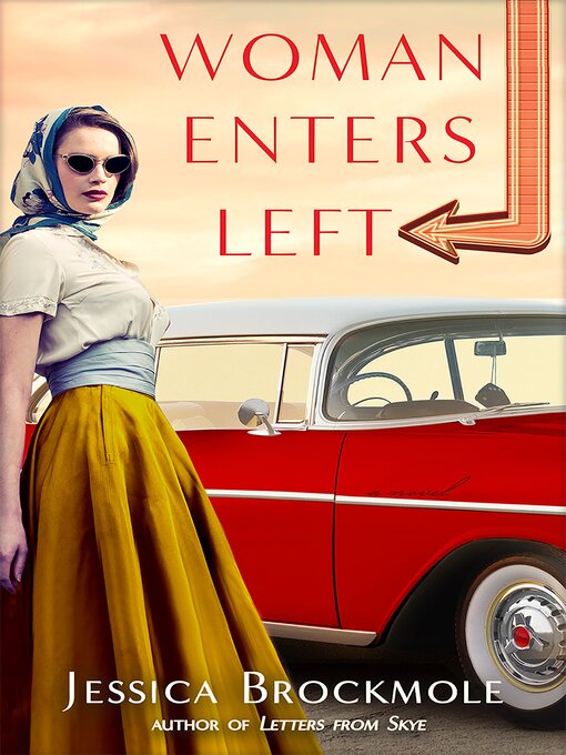 Title details for Woman Enters Left by Jessica Brockmole - Available